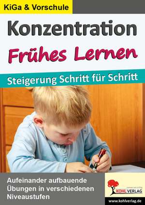 Konzentration FRÜHES LERNEN