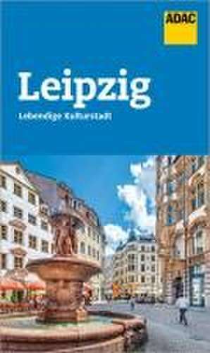 ADAC Reiseführer Leipzig de Jens van Rooij