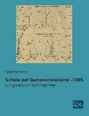 Schule der Damenschneiderei -1885 de Heinrich Klemm