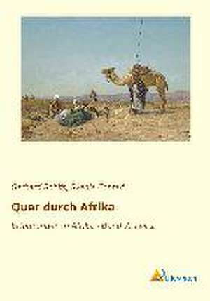 Quer durch Afrika de Gerhard Rohlfs