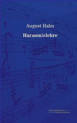 Harmonielehre de August Halm