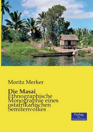 Die Masai de Moritz Merker