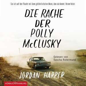 Die Rache der Polly McClusky de Jordan Harper