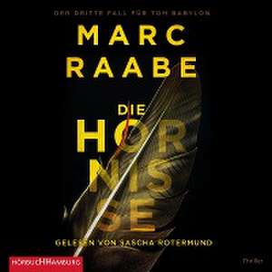 Die Hornisse (Tom Babylon-Serie 3) de Marc Raabe