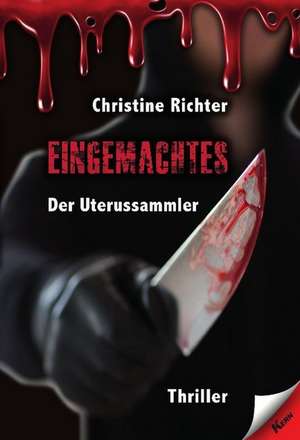 Eingemachtes de Christine Richter
