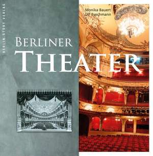 Berliner Theater de Monika Bauert