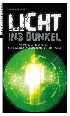 Licht ins Dunkel de Klaus Behling