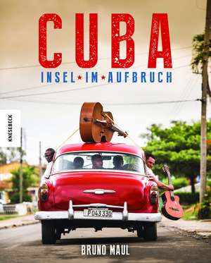 Cuba de Bruno Maul