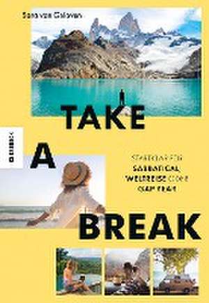 Take a Break de Sara van Geloven