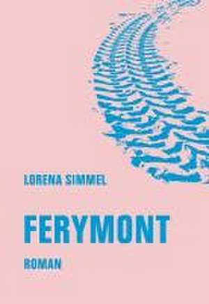 Ferymont de Lorena Simmel