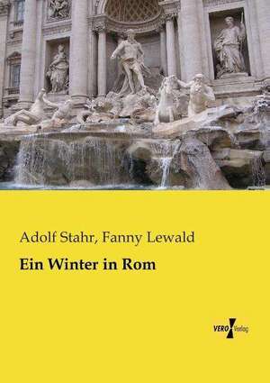 Ein Winter in Rom de Adolf Stahr