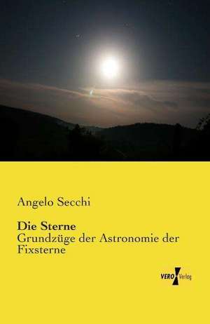 Die Sterne de Angelo Secchi