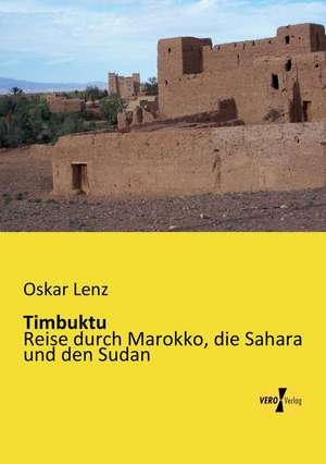 Timbuktu de Oskar Lenz