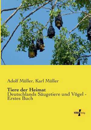 Tiere der Heimat de Adolf Müller