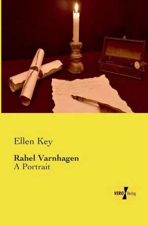 Rahel Varnhagen de Ellen Key