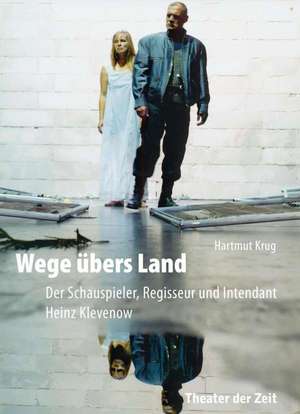 Wege übers Land de Hartmut Krug