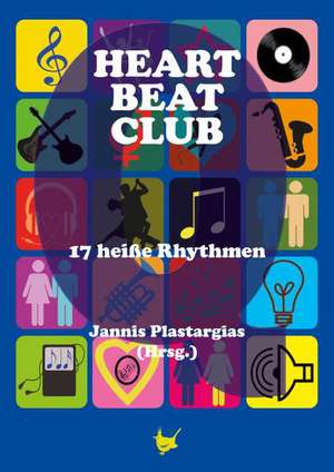 Heartbeatclub de Jannis Plastargias