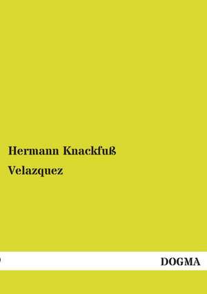 Velazquez de Hermann Knackfuß