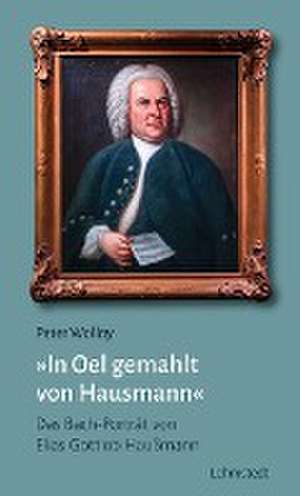 In Oel gemahlt von Hausmann de Peter Wollny