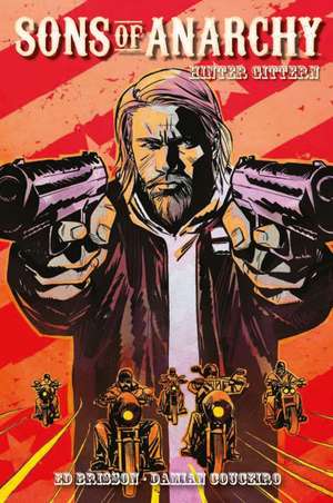 Sons of Anarchy 02 (Comic zur TV-Serie) de Ed Brisson