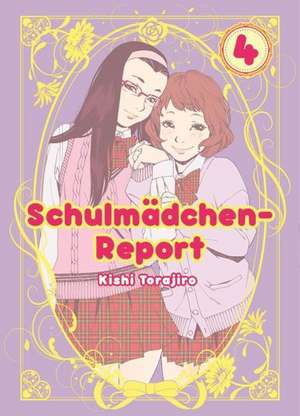 Schulmädchen-Report 04 de Kishi Torajiro