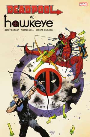 Deadpool vs. Hawkeye de Gerry Duggan