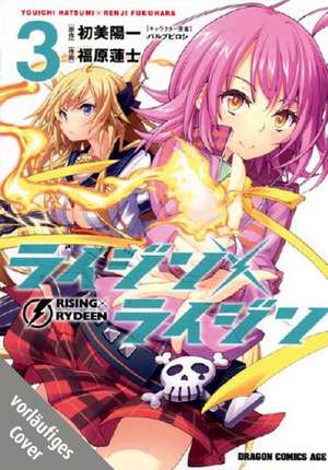 Rising X Rydeen 03 de Youichi Hatsumi