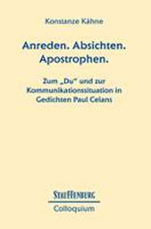 Anreden. Absichten. Apostrophen. de Konstanze Kähne