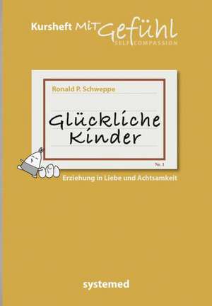 Glückliche Kinder de Ronald P. Schweppe