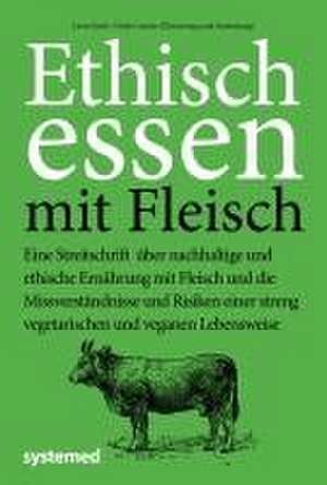 Ethisch Essen mit Fleisch de Ulrike Gonder