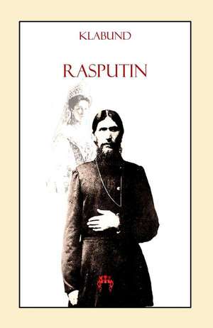 Rasputin de Klabund