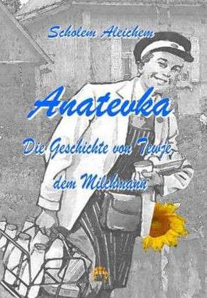 Anatevka de Scholem Alejchem