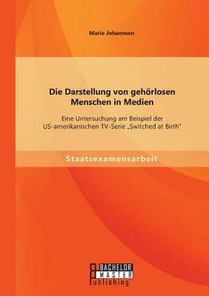 Die Darstellung Von Geh Rlosen Menschen: Analyse Der Automatenfiguren in Der Sandmann Und Die Automate de Marie Johannsen