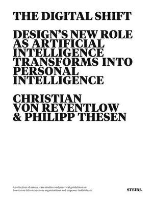 The Digital Shift de Christian von Reventlow