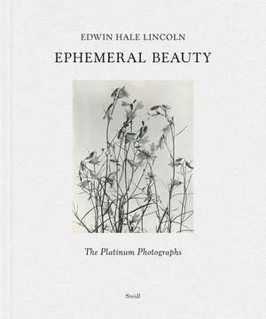 Ephemeral Beauty de Edwin Hale Lincoln