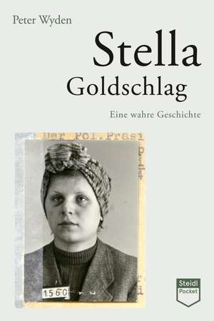 Stella Goldschlag de Peter Wyden