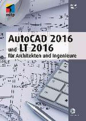 AutoCAD 2016 und LT 2016 de Detlef Ridder