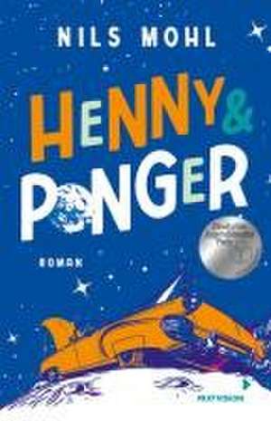 Henny & Ponger de Nils Mohl