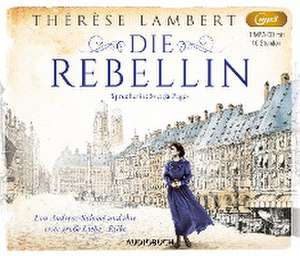 Die Rebellin de Thérèse Lambert