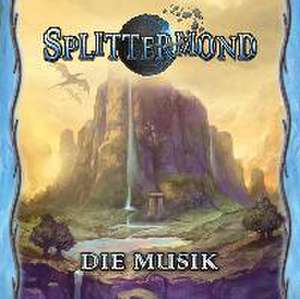 Splittermond - Die Musik de Ralf Kurtsiefer