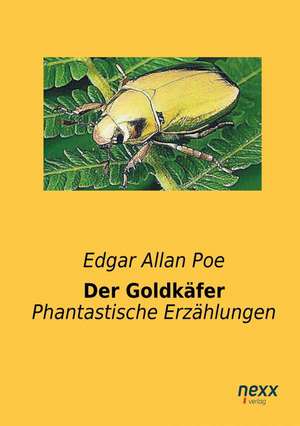 Der Goldkäfer de Edgar Allan Poe