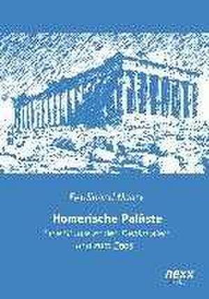 Homerische Paläste de Ferdinand Noack