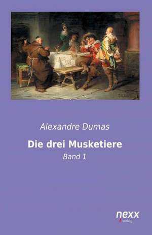 Die drei Musketiere de Alexandre