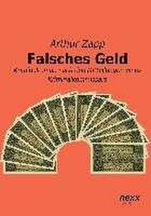 Falsches Geld de Arthur Zapp