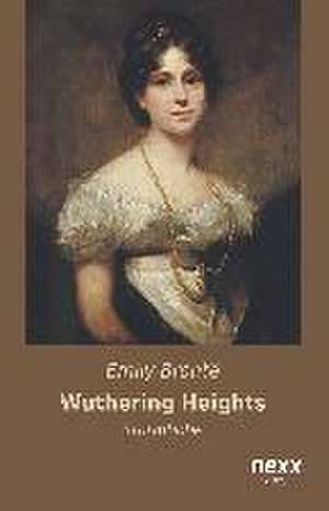 Wuthering Heights - Sturmhöhe de Emily Bronte