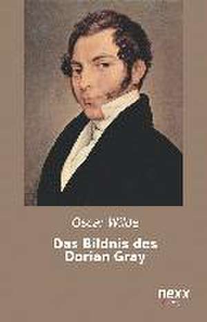 Das Bildnis des Dorian Gray de Oscar Wilde