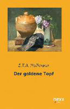 Der goldene Topf de E. T. A. Hoffmann