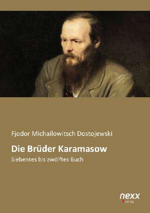 Die Brüder Karamasow de Fjodor Michailowitsch Dostojewski