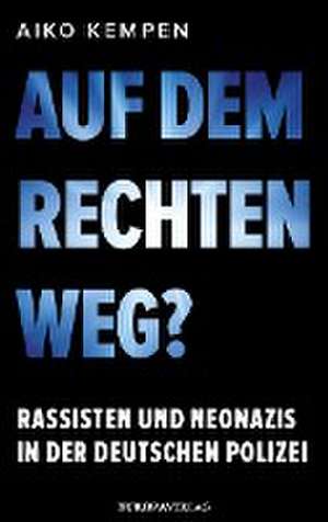 Auf dem rechten Weg? de Aiko Kempen