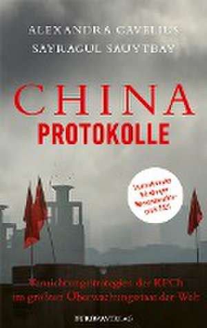 China-Protokolle de Alexandra Cavelius